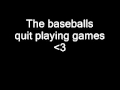 The baseballs - quit playing games (Official video ...