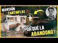 La Triste Historia De La MANSIÓN ABANDONADA DE CANTINFLAS Así Luce Ahora CRONOS FILMS TV