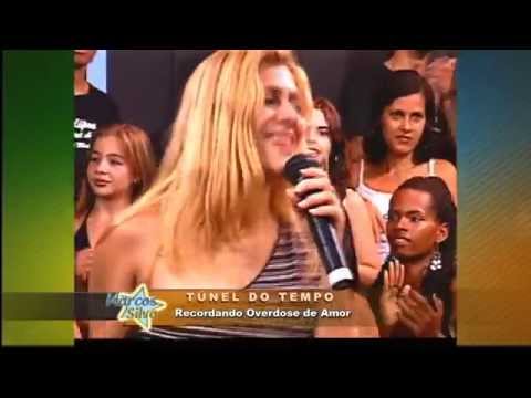 OVERDOSE DE AMOR NO TÚNEL DO TEMPO DA TARDE LEGAL