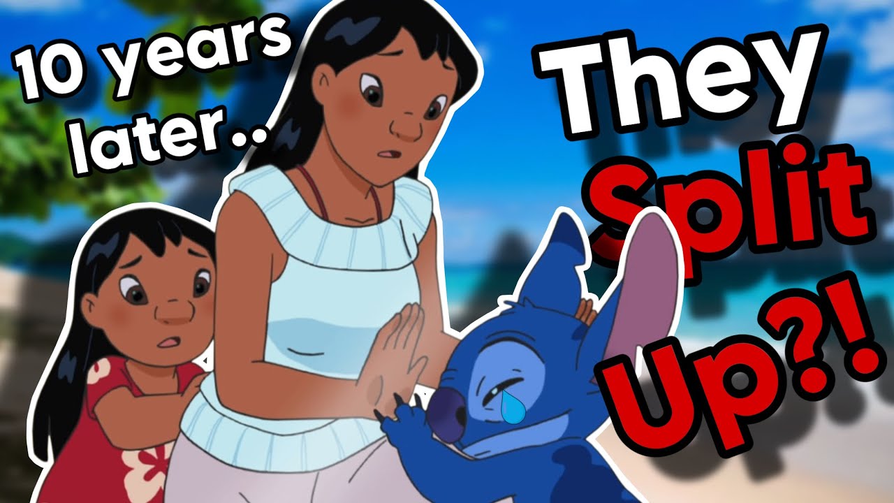 Why Stitch Left Lilo And Never Came Back