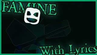 Cover art for famine with lyrics the 3rd (final one trust)