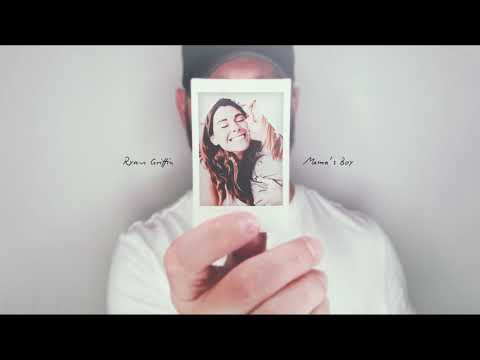Ryan Griffin - Mama's Boy (Static Video)