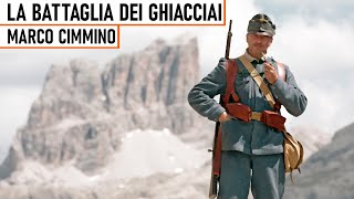 La Battaglia dei Ghiacciai - Marco Cimmino