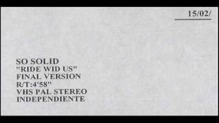 So Solid Crew - Ride Wid Us (Ac&#39;s Dark Dub Edit) [HD SOUND]