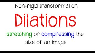 Dilations