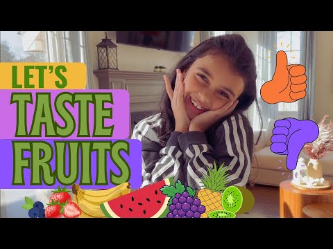 Fruits Taste CHALLENGE for Kids with NonStop Azmina