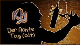 Kht - Der Achte Tag (&amp; Lyrics)