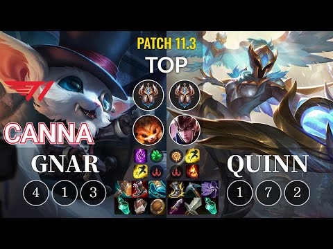 T1 Canna Gnar vs Quinn Top - KR Patch 11.3