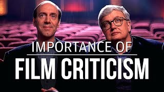 Importance of Film Criticism