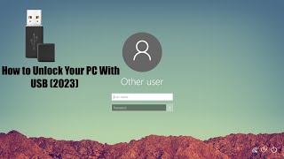 How To Unlock Your PC With USB (2023)