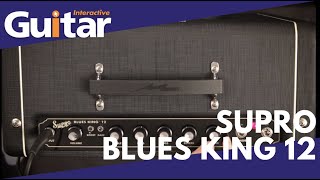 Video thumbnail for Supro Blues King 12 | Review by Guitar Interactive Magazine