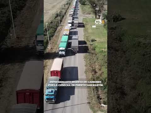 🚛 IMPRESIONANTE INGRESO DE CAMIONES POR LA COSECHA EN PUERTO SAN MARTÍN