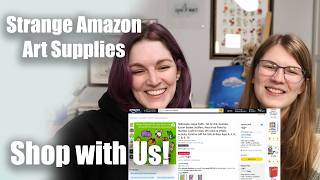 We Shop Amazon for Unique Art Supplies!
