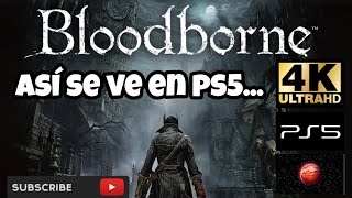 Video de BLOODBORNE PS5