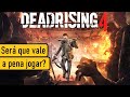 Vale A Pena Jogar Dead Rising 4 Em 2022