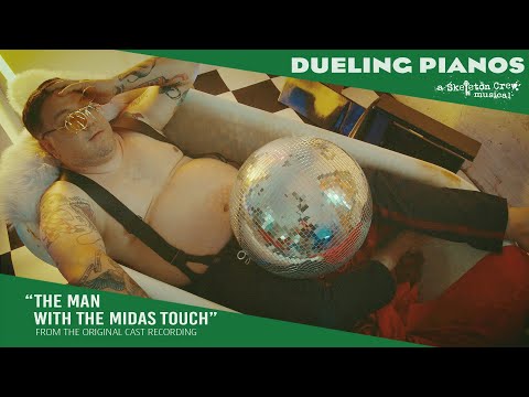 "The Man With the Midas Touch" from Dueling Pianos: A Skeleton Crew Musical (Official Music Video)