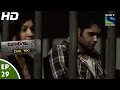 Crime Patrol Dial 100 क्राइम पेट्रोल Shadyantra Episode 29 28th November 2