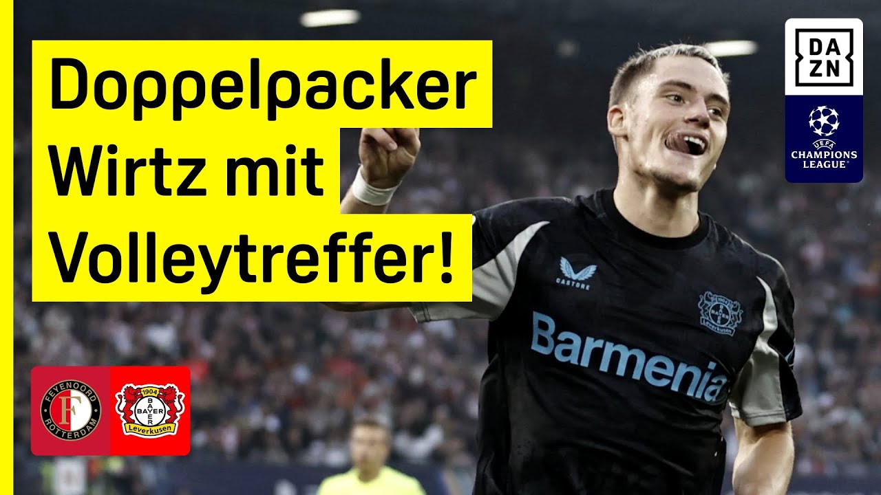 Wirtz-Doppelpack! Bayer mit perfektem Start: Feyenoord – Leverkusen | UEFA Champions League | DAZN