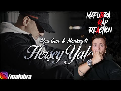 🙏Tiefgründig sein Vater🙏 ALPA GUN X MONKEY41 - HERŞEY YALAN (PROD. BY LJ EX) Reaction by MaFuBra
