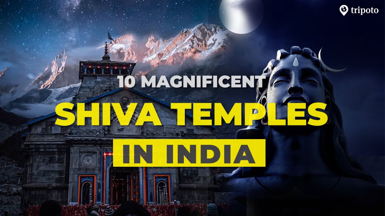 10 Magnificent Shiva Temples In India | Tungnath, Somnath, Amarnath And More | Tripoto