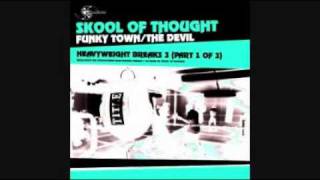 Skool Of Thought - Funky Town