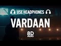 VARDAAN 8D AUDIO CARRYMINATI X Wily Frenzy