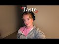 Taste - Sabrina Carpenter cover