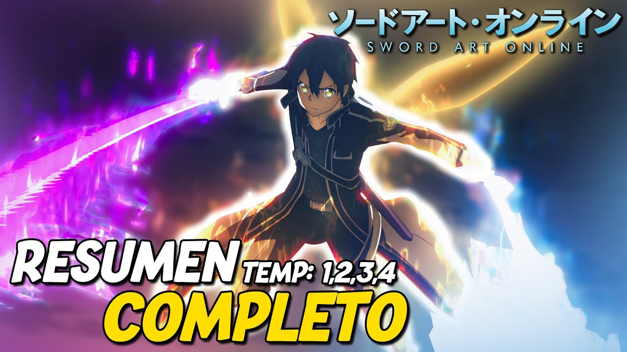 SAO RESUMEN COMPLETO | SWORD ART ONLINE