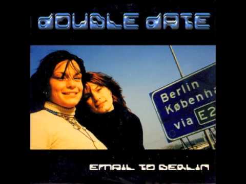 Double Date - Email To Berlin