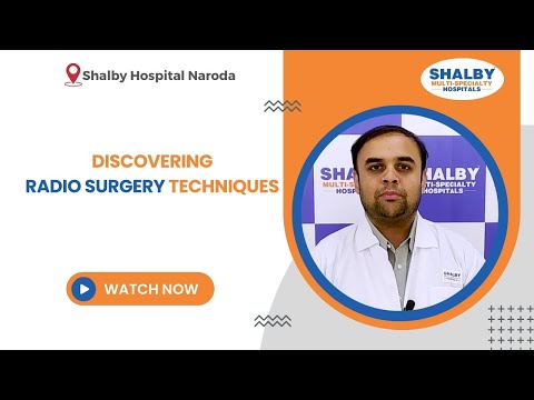 Discovering Radio Surgery Techniques