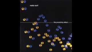 Nada Surf  - Mother&#39;s Day