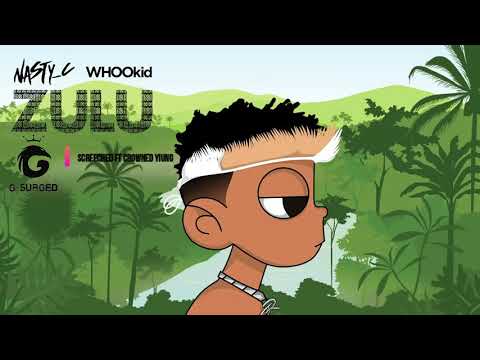 Nasty C x DJ WHOOKid | Zulu Man With Some Power | Mixtape Ft T.I Crowned Yung Mishlawi L.Chip iZZE