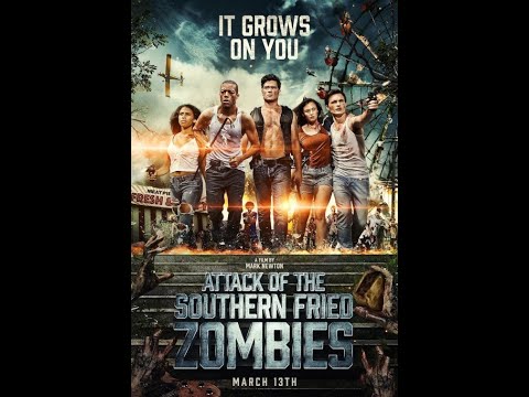 Attack of the Southern Fried Zombies | Trailer | Mark Newton | Timothy Haug | Wyntergrace Williams