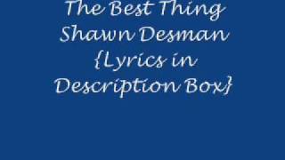 Best Thing Shawn Desman Lyrics