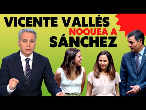 Vicente Vallés sopapea con este mensaje a Pedro Sánchez y Podemos por la chapuza de Irene Montero