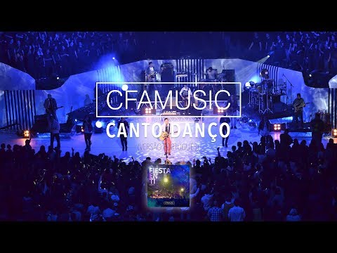 Canto y Danzo "Canto Danço" - CFAMUSIC (versão Português)