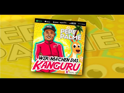 Wir machen das Känguru - Pepe Palme