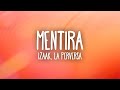 IZaak La Perversa Michael Flores MENTIRA Letra Lyrics