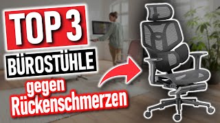 Beste BÜROSTÜHLE gegen RÜCKENSCHMERZEN 2025 | Top 3 Ergonomische Bürostühle Vergleich
