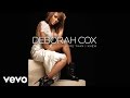 Deborah Cox - More Than I Knew (Audio) 
