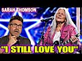 Sarah Thomson Leaves America In Tears With I STILL LOVE YOU America S Got Talent