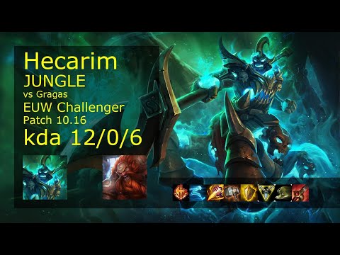 Hecarim vs Gragas Jungle - EUW Challenger 12/0/6 Patch 10.16 Gameplay