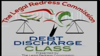 Discharge Debt Class (The Beginning) Part 1
