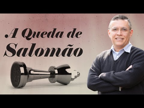 A Queda de Salomão - Daniel Santos