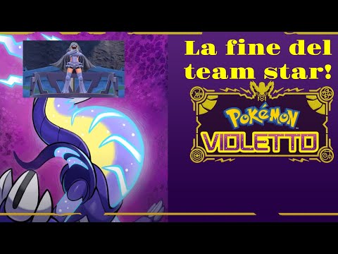 LA FINE DEL TEAM STAR! | Pokemon Violetto ep 17 LIVE!