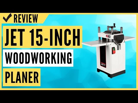 JET JWP-15BHH 15-Inch Woodworking Planer Review