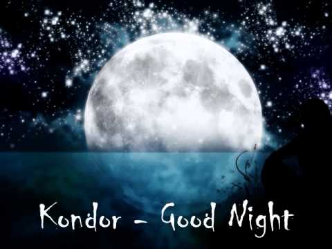 Kondor - Good Night