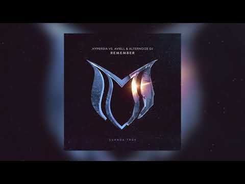 Hypersia Vs. Aviell & Alternoize DJ -Remember [Suanda True]