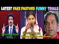 Latest Fake Pastors Funny Trolls Telugu Funny Trolls On Fake Pastors Fake Pastors Trolls