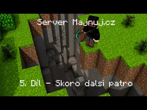 Server Majnuj.cz  | E05 | - Skoro další patro